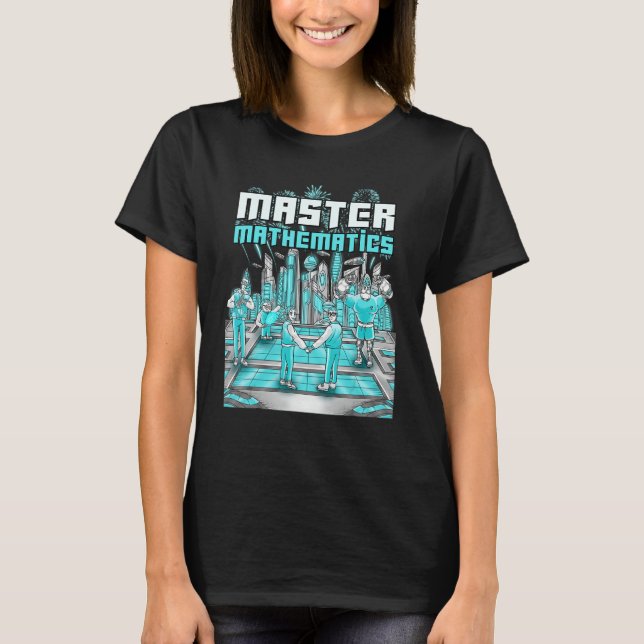 Mathematics Computer Science College Master Uni Gr T Shirt (Framsida)