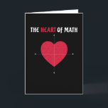 Mathematics hjärta Alla hjärtans dag matematik Kort<br><div class="desc">Söt älskare som säger design för Alla hjärtans dag. Perfekt för par,  älskare,  fru och make med en partner vid sin sida. Perfekt Alla hjärtans dag-present eller till jul och födelsedag.</div>