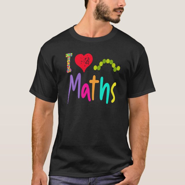 Mathematics Lacher I Kärlek Math Hungrig Caterpill T Shirt (Framsida)