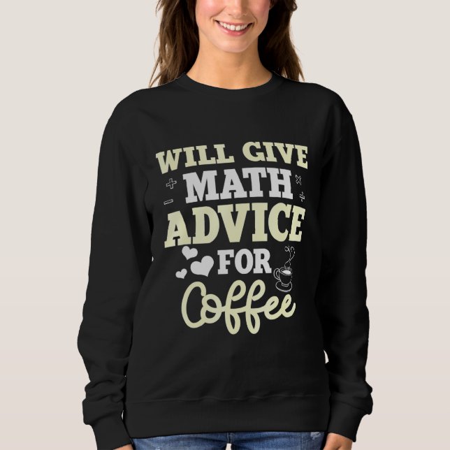 Mathematiker Coffee Lacher Math Mathematician T Shirt (Framsida)