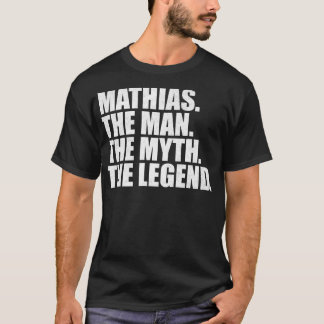 Mathias Mathias Namn Mathias namn T Shirt