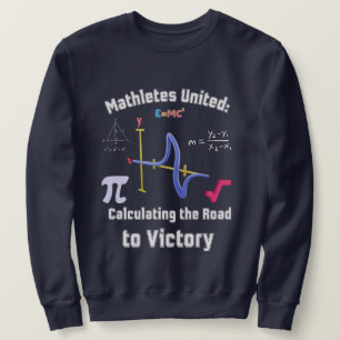 Mathletes United: Beräkning av vägen till Victory Lång Ärmad Tröja