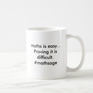 Maths är lätta. Att bevisa den är Kaffemugg