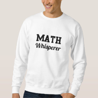 MathWhisperer Sweatshirt