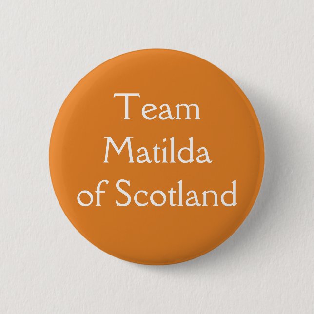 Matilda of Scotland Queen of England Knapp (Framsida)