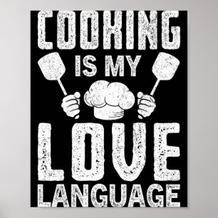Matlagning Är Mitt Kärleksspråk Roligt Chef Citat Poster