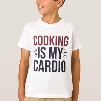 Matlagning är My Cardio" Funny Chef T Shirt