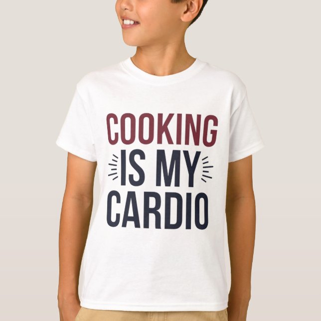 Matlagning är My Cardio" Funny Chef T Shirt (Framsida)