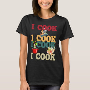 Matrecept Pots och Pans I Cook T Shirt