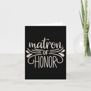 Matron of Honor Bride and Groom Tees Bröllop Anniv Kort