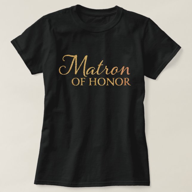 Matron of Honor - Bröllop tshirts (Design framsida)
