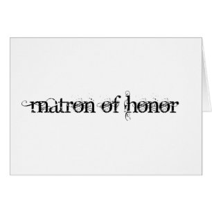 Matron of Honor Hälsningskort