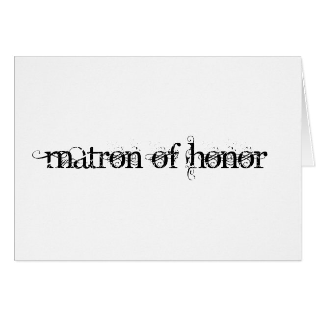 Matron of Honor Hälsningskort (Framsidan Horizontal)