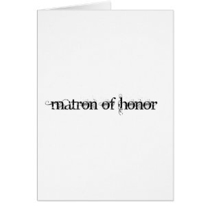 Matron of Honor Hälsningskort