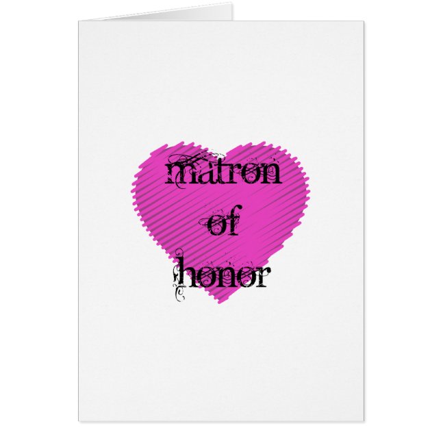 Matron of Honor Hälsningskort (Framsidan)