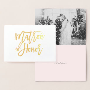 Matron of Honor Hand Lettering Gold Foil Card Folierat Kort