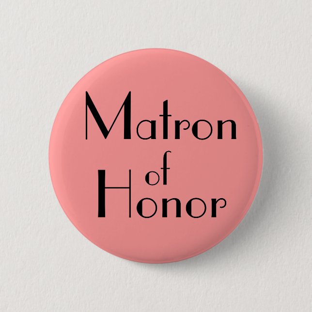 Matron of Honor Knapp (Framsida)
