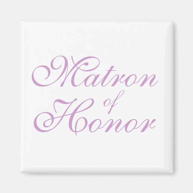 Matron of Honor Magnet (Framsidan)