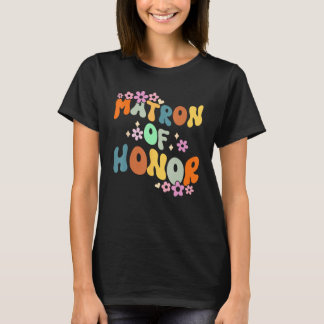 Matron Of Honor Retro Groovy Brudtärnor Systerfest T Shirt