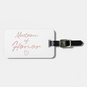 Matron of Honor - Ro Guld faux foil Bagagebricka