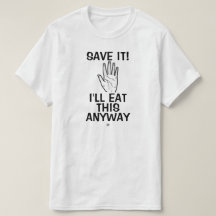 Matskämt (Spara! Jag äter det här ändå.)