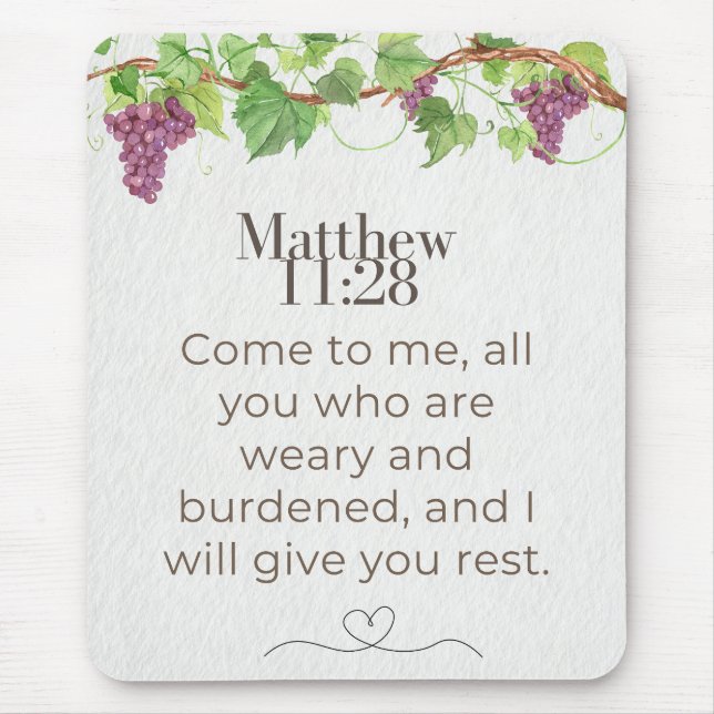 Matt 11:28 Kom till mig Skrift | Grapevine Musmatta (Framsidan)