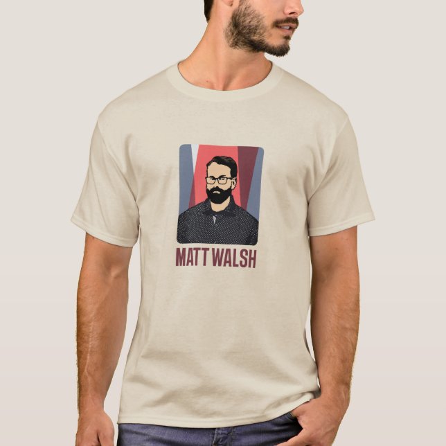 Matt Walsh T Shirt (Framsida)