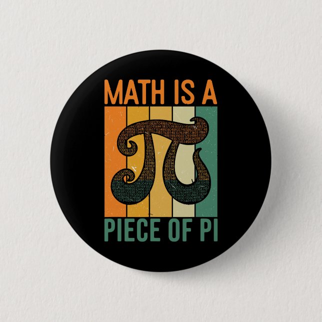 Matte är en bit av Pi Retro Pi Day Lärare Grafik Knapp (Framsida)