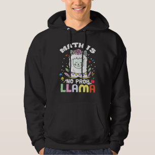 Matte är inget problem lama Matte lama lärare söt Hoodie