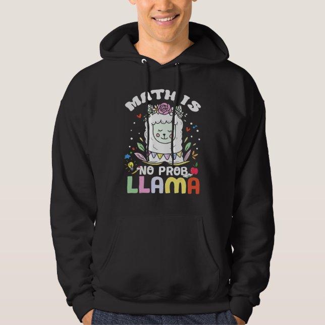Matte är inget problem lama  Matte lama lärare söt Hoodie (Framsida)