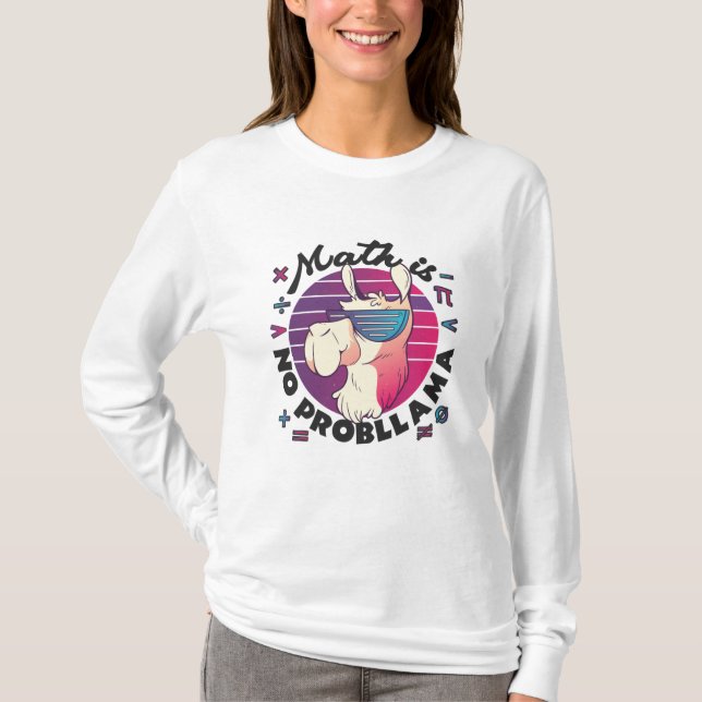 Matte Är Inget ProbLlama T Shirt (Framsida)