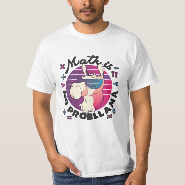 Matte Är Inget ProbLlama T Shirt (Framsida)