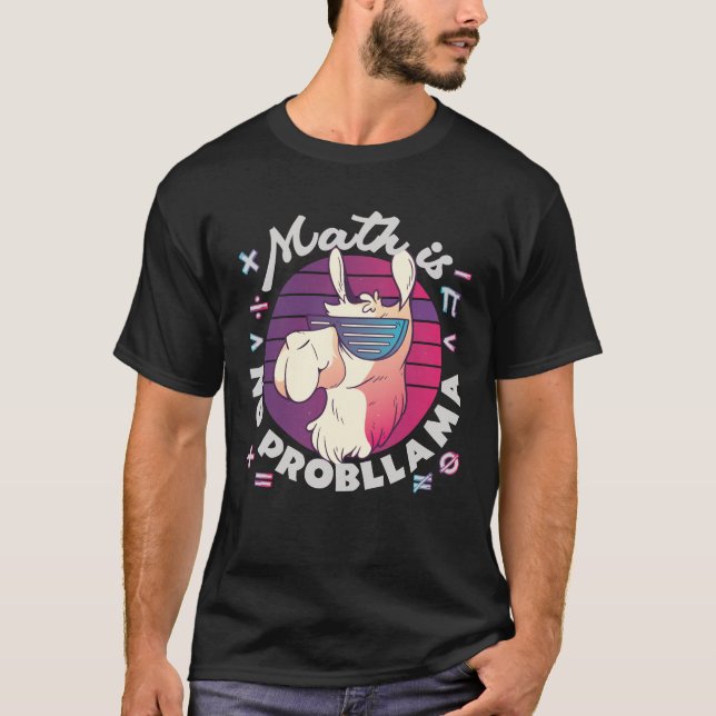 Matte Är Inget ProbLlama T Shirt (Framsida)