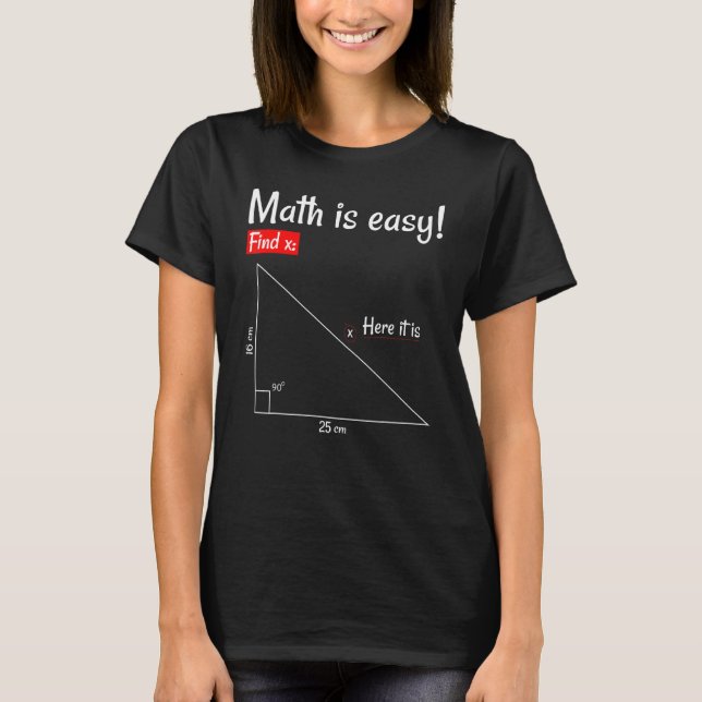 Matte är lätt Hitta X Här är det  Triangel Matemat T Shirt (Framsida)