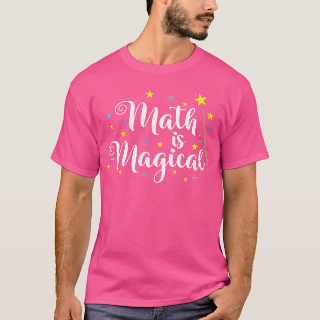 Matte är magiskt och inte magi t shirt (Framsida)