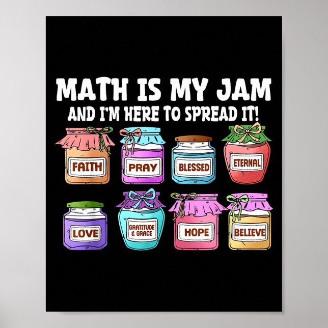 Matte Är Min Jam Och Jag Är Här För Att Sprida Det Poster (Framsidan)