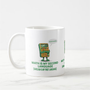 Matte är mitt andra språk - Rolig Kalkylator Desi Kaffemugg