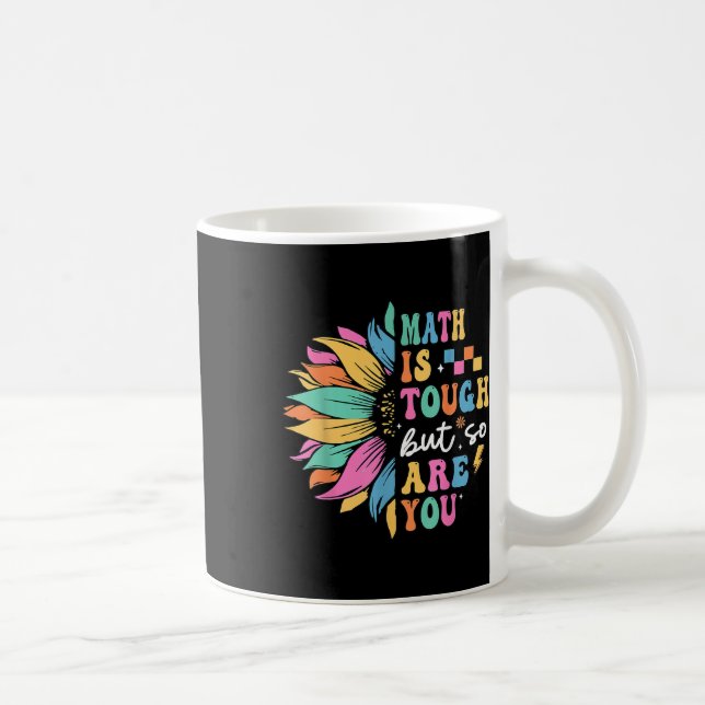Matte är tufft men det är du också tillbaka till s kaffemugg (Höger)
