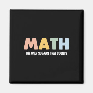 Matte Det Enda Ämnet Som Räknas - Rolig Math Te Magnet