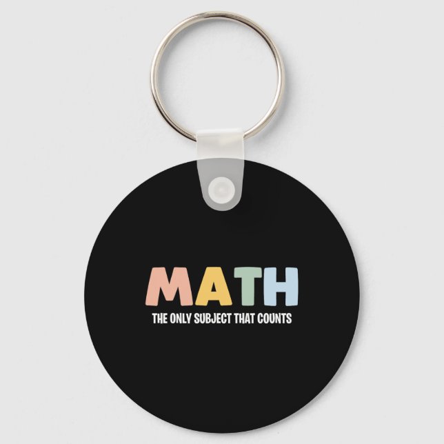 Matte Det Enda Ämnet Som Räknas - Rolig Math Te Nyckelring (Framsida)