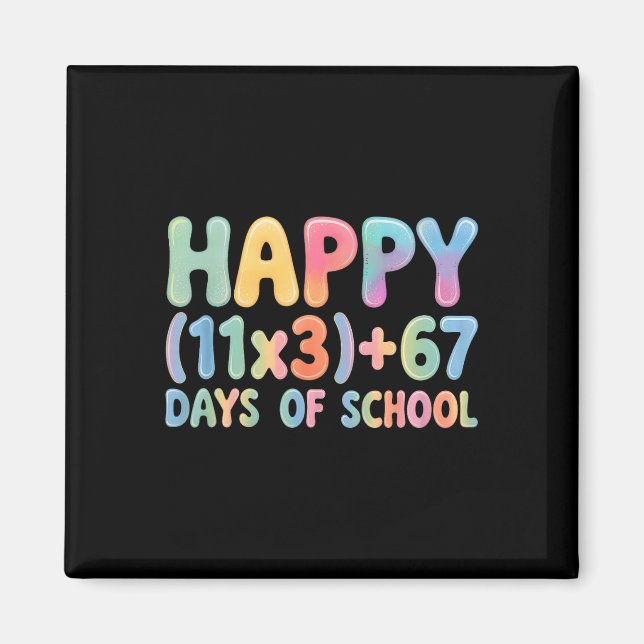 Matteformel 100 dagar på skolan rolig 67 meme lära magnet (Framsidan)