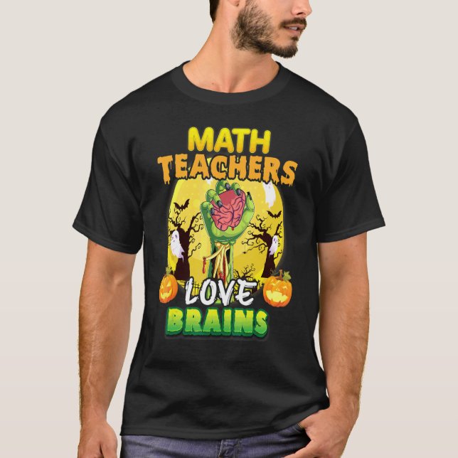 Matteklass Lärare Älskar Hjärnor Skräck Pumpa Cree T Shirt (Framsida)