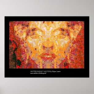 MATTER DOESN MATTER INTE Fractal Mask i Röd Gult Poster
