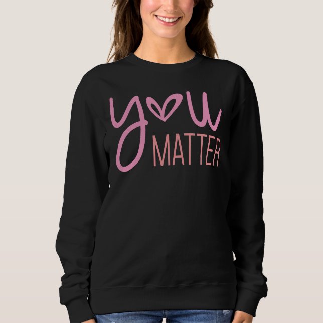 Matter, inspirerande t shirt (Framsida)