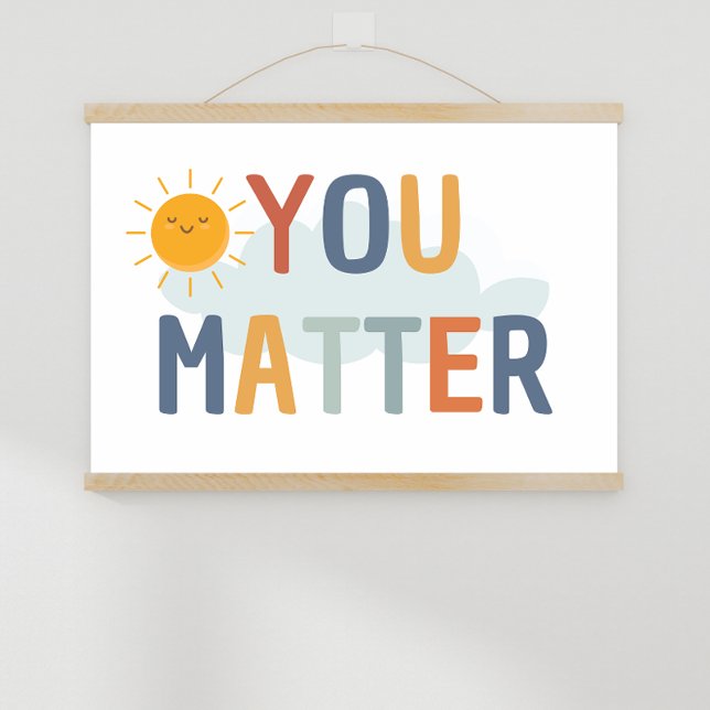 Matter klassrum poster (daily gentle reminders, counselor office, mindset posters, teacher resources, educational resources)