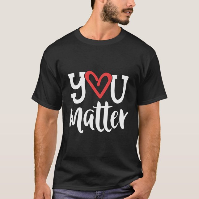 Matter lärarinna Kindness Counselor School? T Shirt (Framsida)