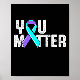 Matter Suicide Awareness Poster