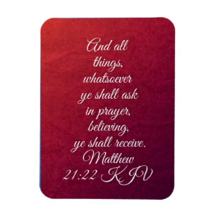 Mattheus 21:22 KJV Bibelvers Magnet