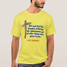 Mattheus 6:33 Cross T Shirt