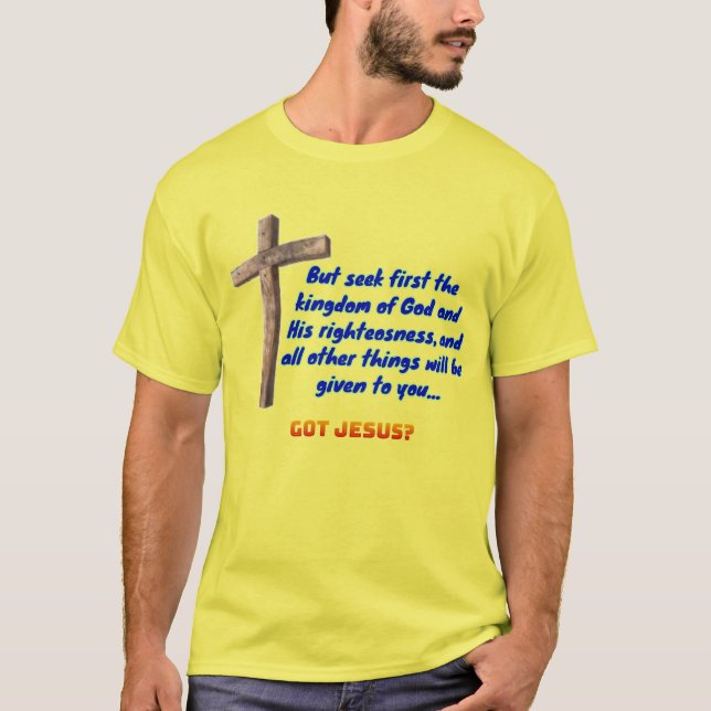 Mattheus 6:33 Cross T Shirt (Framsida)